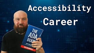 Should You Pursue a Career in Digital Accessibility? (Great Time to Get Started)