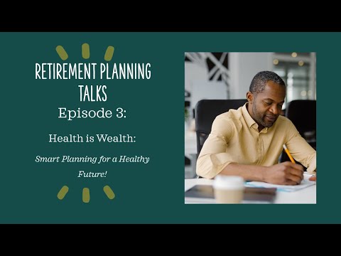Webinar | Health is Wealth: Smart Planning for a Healthy Future! Episode 3