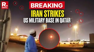 Iran Vs US : Iran Strikes US Military Base In Qatar In Surprise Missile Operation | Iran Hits Doha