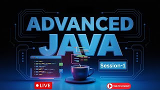 Free Advanced Java Course  | Session - 01 | Ashok IT
