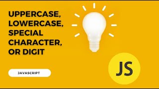 Uppercase, Lowercase, Special Character, or Digit in javascript #codemadness  @codemadness