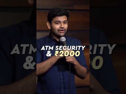 ATM can be dangerous #standupcomedy #ATM #₹2000