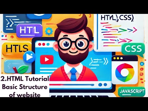 HTML Tutorial : Basic Structure Of a Website | Web Development Tutorial #2