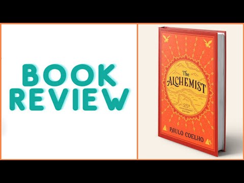 Book Review and Summary | The Alchemist | by Paulo Coelho