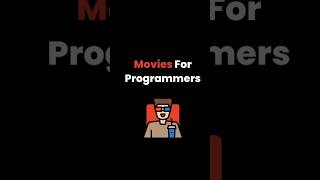Movies for programmer's| #programming #movies #coding #programming #code #trending #algorithm