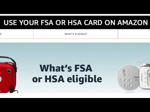 Is Amazon no longer accepting HSA/FSA cards