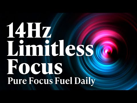 14Hz | Limitless Focus: Boost Memory Retention with Beta Waves