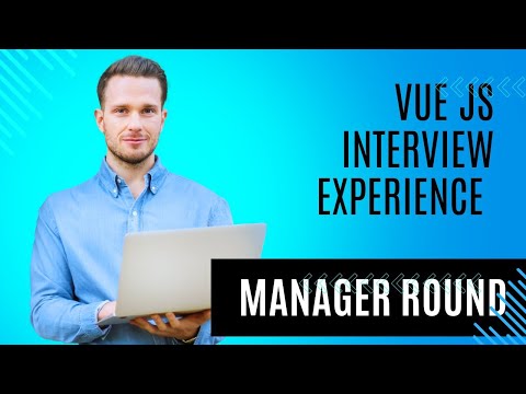 Vue js Interview Questions and Experience | Manager round | Intermediate level | Car Vlog