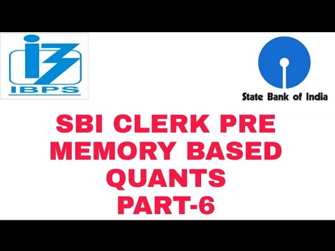 SBI CLERK PRE-2021 MEMORY BASED QUANTS PART-6