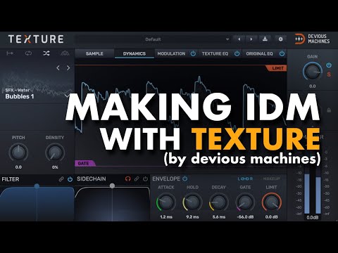 Making IDM Glitches with Devious Machines Texture