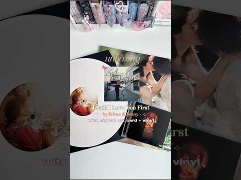 unboxing : Selena Gomez “I Said I Love You First” signed album + vinyl 💿 with Benny Blanco 🧡