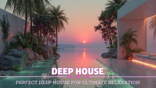 Best Deep House Songs 2026 ~ Ultimate Chillout & Tropical Vibes