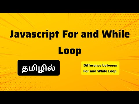 JavaScript For Loop and While Loop in Tamil
