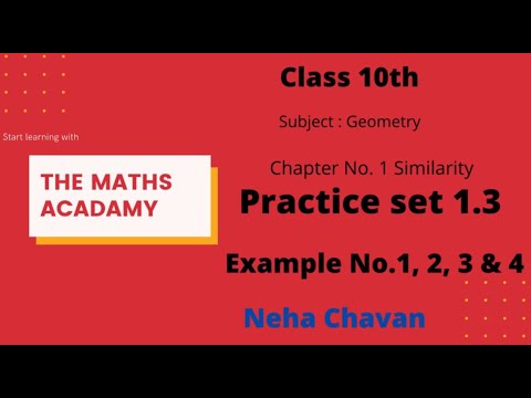 Geometry/ Similarity/ Class 10th/ Practice Set 1.3 Example 1,2 3 & 4