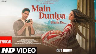 New Song 2025 | New Hindi Song | Main Duniya Bhula Du | Siddharth and Janhvi | Romantic Song | Video