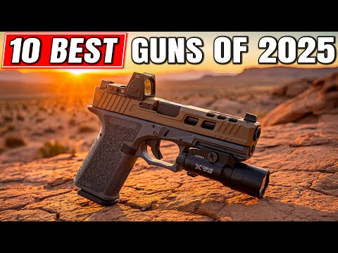 10 Best Guns of 2025 For Home Defense and Concealed Carry!