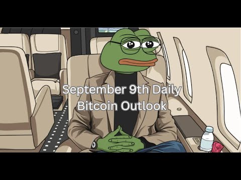Bitcoin Outlook September 9th