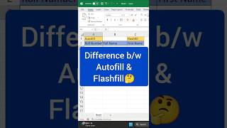 Excel Autofill VS Flash Fill | Difference between them in 60 seconds!!  #exceltips #excelshorts