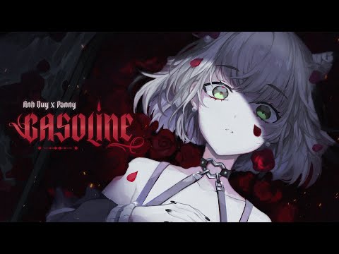 Gasoline Feat. ANRI Arcane (Prod. Anh Duy x Panny) [Official Demo]