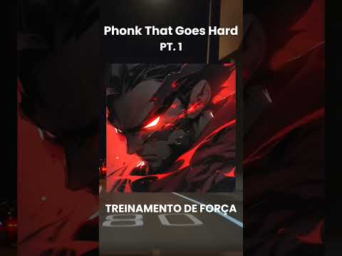 Phonk That Goes Hard.....PT1 #foryou #fyp #funk #brazil #phonk #capcut #edit #audio #youtubeshorts