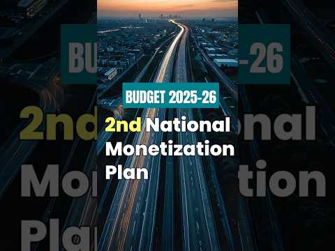 2nd NATIONAL MONETIZATION PLAN #indianeconomyforupsc #nitiaayog #financeministerofindia