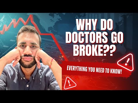 Why High-Income Professionals Go Broke: Lessons for Doctors