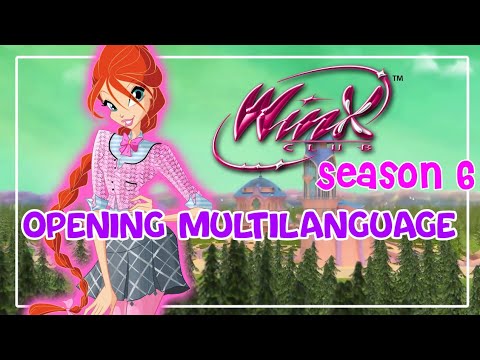 Winx Club: Rising Up Together (6th Opening)- Multilanguage