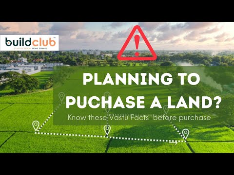 Know these Vastu Facts before purchasing a Land.