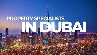 Property Specialists in Dubai