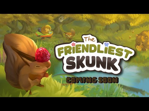 The Friendliest Skunk Announcement Trailer