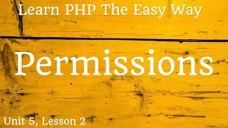 Learn PHP - Permissions - Unit 5, Lesson 2