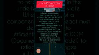 what is reconciliation in React ? #reconciliation #reactjs #interviewquestions #interviewtips