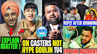 OMG! S8uL Ann EXIT💔GoldyDa Reply CASTERS🤯 SardarJi on not Hype GOBLIN Matter😱 Aman Explain ACC!DENT😰