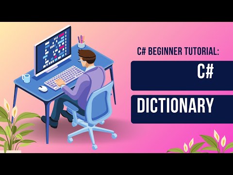 C# Dictionary: The Ultimate Guide (2024)