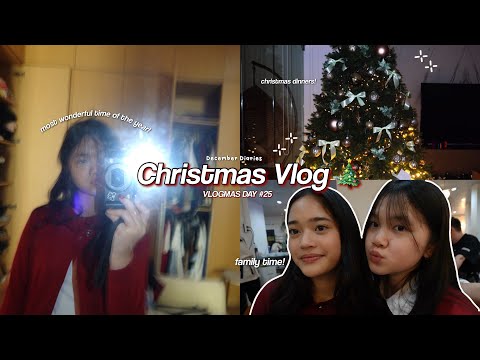 VLOGMAS DAY #25 🎄 | Christmas Day Vlog: family time & dinners ❤︎