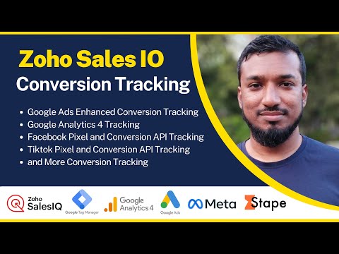 Zoho Sales IO Conversion Tracking For Google Analytics 4, Google Ads, and, Facebook Pixel Conversion