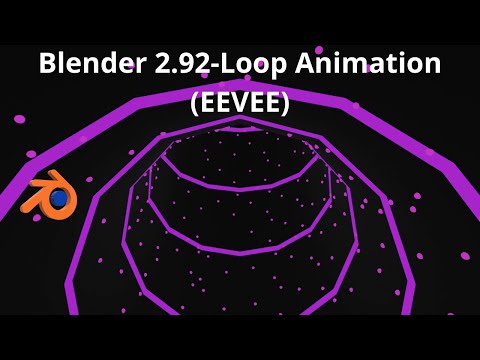Blender 2.92-Tutorial- Loop Animation (EEVEE)/3d animation/Blender/Loop Animation (EEVEE)