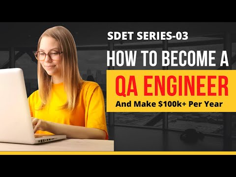 HOW TO BECOME A QA ENGINEER? QA ENGINEER JOB| SDET JOB| SOFTWARE TEST ENGINEER