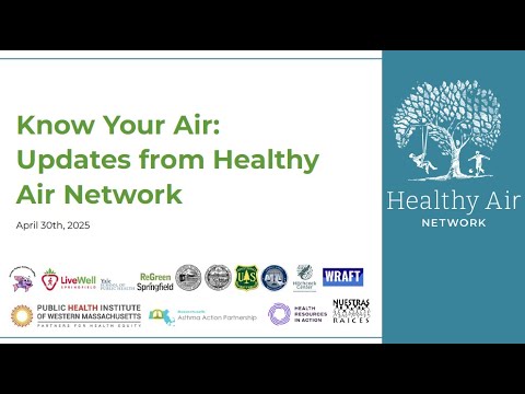 Know Your Air: Updates From Healthy Air Network
