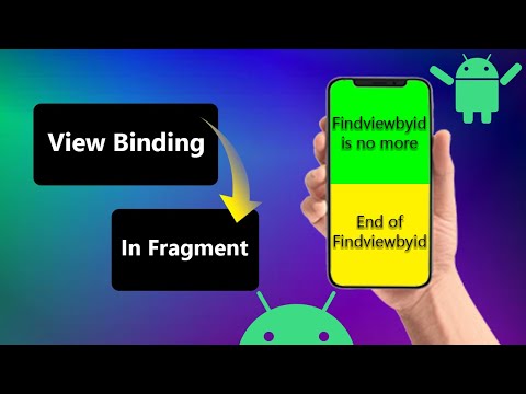 ViewBinding in fragment- Forget about findViewById | Android Studio Kotlin [2022]