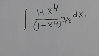 Integral of (1+x^4)/(1-x^4)^(3/2) Ark Mathematics