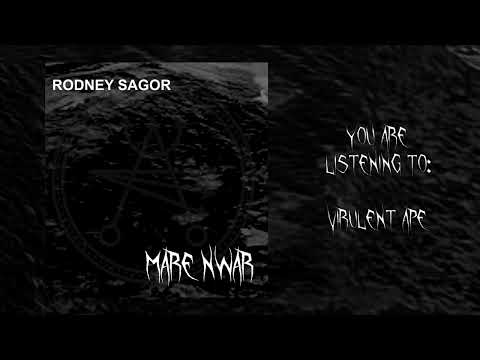 Rodney Sagor - Virulent Ape