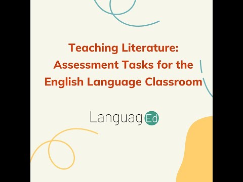 Teaching Literature: Assessment Tasks for the English Language Classroom