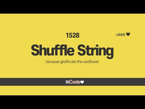 leetcode - 1528 Shuffle String JavaScript Explanation & Solution