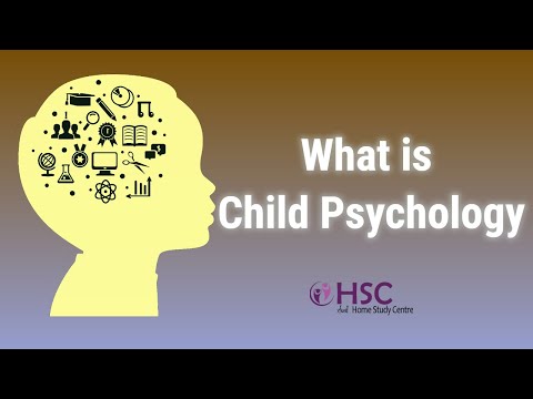 What is Child Psychology | Psychology | Child psychology courses online