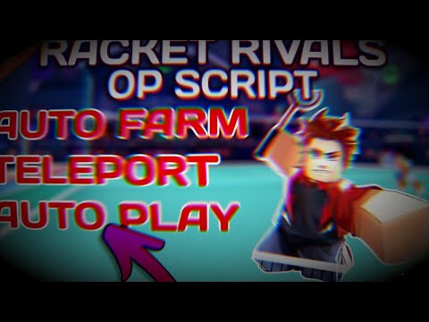[NEW] Racket Rivals OP Script (2025) PASTEBIN - Auto Farm | Auto Play | Teleport | Spam Swing