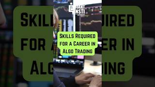 Skills Required for a Career in Algo Trading #algotrading #algorithmictrading #career #job #skills