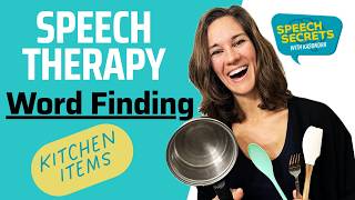 Speech Therapy at Home - Word Finding - Kitchen Edition!