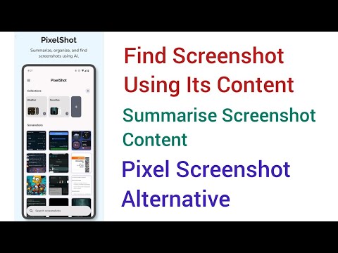 PixelShot: AI-Powered Screenshot Organizer & Summarizer – The Best Pixel Screenshot Alternative