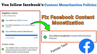 You Follow Facebook's Content Monetization Policies || How To Fix Content Monetization Policies